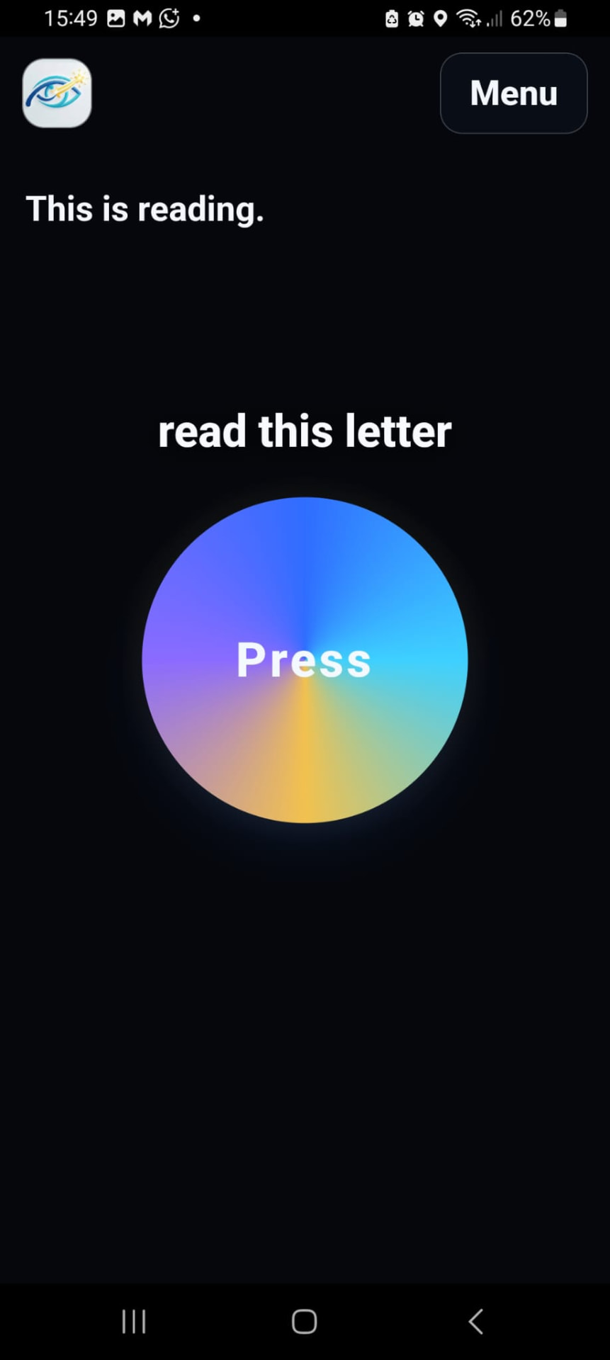 Nyota Sight screen while it is reading: the request read this letter and a large round Press button